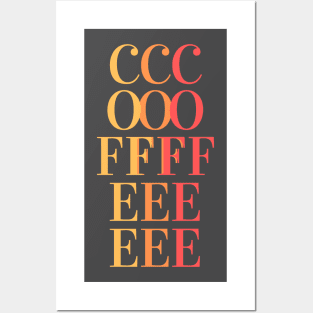 COFFEE - fun tricolor coffee text design - yellow, orange, red Posters and Art